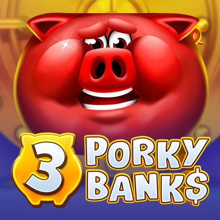 3 Porky Banks Hold & Win